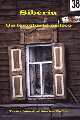 bokomslag Siberia. Un territorio mítico