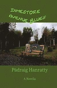 bokomslag Dimestore Avenue Blues: A Novella