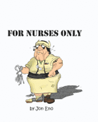 bokomslag For NURSES ONLY