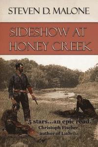 bokomslag Sideshow at Honey Creek