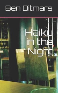 bokomslag Haiku in the Night
