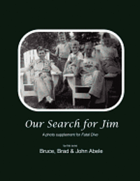 bokomslag Our Search for Jim: A Photo Supplement for Fatal Dive by Jim's Sons