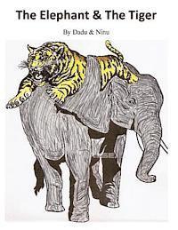 bokomslag The Elephant & The Tiger