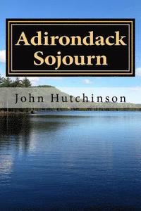 bokomslag Adirondack Sojourn