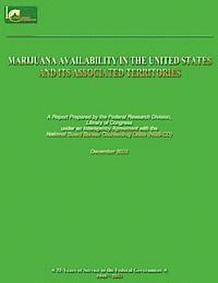 bokomslag Marijuana Availability in the United States and Its Associated Territories