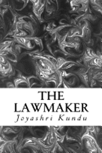 The Lawmaker: Poetry and Essays 1