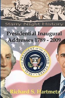 bokomslag Presidential Inaugural Addresses 1789-2009