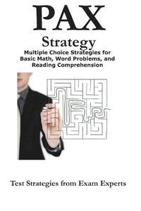 bokomslag Pax Strategy: Winning Multiple Choice Strategies for the Nln Pax-RN Pax-PN Exam