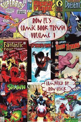 Ron El's Comic Book Trivia (Volume 1) 1