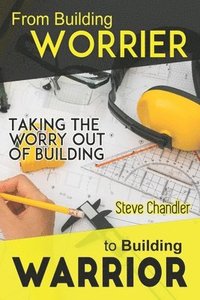 bokomslag From Building WORRIER to Building WARRIOR