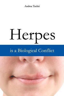 bokomslag Herpes is a Biological Conflict