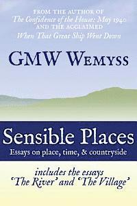 bokomslag Sensible Places: essays on place, time, & countryside