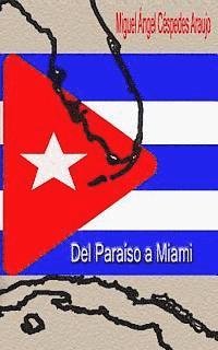 bokomslag Del Paraiso a Miami