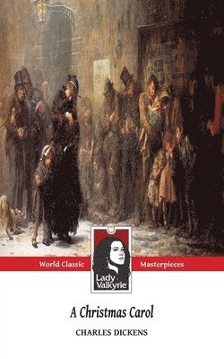 Charles Dickens, Lady Valkyrie - Christmas Carol (Classic Masterpieces), Häftad