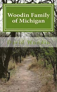 bokomslag Woodin Family of Michigan