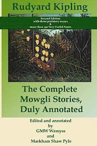 bokomslag The Complete Mowgli Stories, Duly Annotated