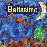 Batissimo 1