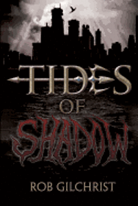 Tides of Shadow 1