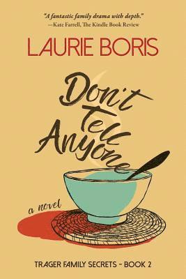 Laurie Boris - Don't Tell Anyone, Häftad