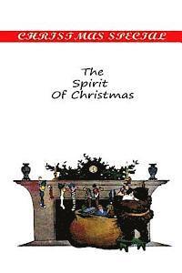 The Spirit Of Christmas 1