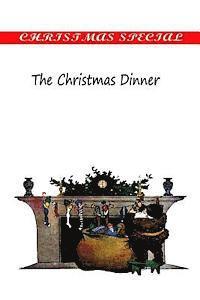 The Christmas Dinner 1