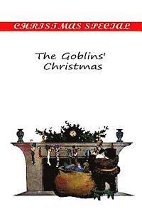 bokomslag The Goblins' Christmas