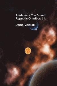 bokomslag Amderesta The 3rd/4th Republic Omnibus #1