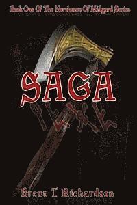 Brent T. Richardson - Saga: Book One of the Northmen of Midgard Series, Häftad