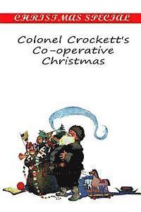 Colonel Crockett's Co-operative Christmas