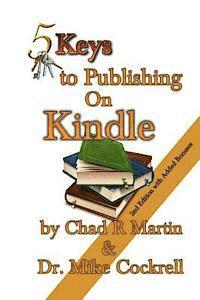 5 Keys to Publishing on Kindle 1