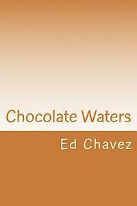 bokomslag Chocolate Waters