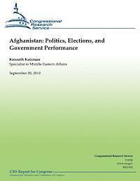 bokomslag Afghanistan: Politics, Elections, and Government Performance