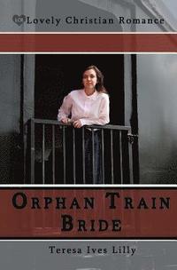 bokomslag Orphan Train Bride