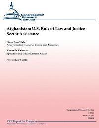 Afghanistan: U.S. Rule of Law and Justice Sector Assistance 1