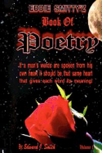 EDDIE SMITTYZ Book Of POETRY 1