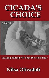 Cicada's Choice 1