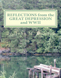 bokomslag Reflections From The Great Depression and WWII