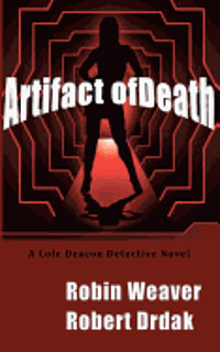 bokomslag Artifact of Death: A Cole Deacon Detective Novel