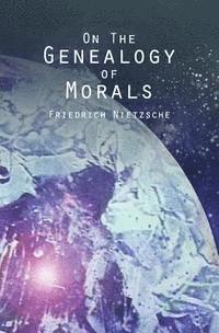 bokomslag On the Genealogy of Morals