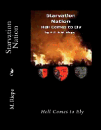 bokomslag Starvation Nation: Hell Comes to Ely