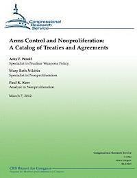 bokomslag Arms Control and Nonproliferation: A Catalog of Treaties and Agreements