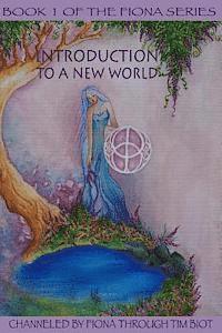 bokomslag Introduction to a New World: A Message of Wisdom and Hope for a New World