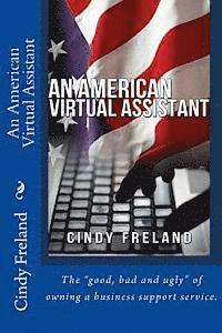 Cindy Freland - An American Virtual Assistant, Häftad