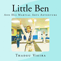 bokomslag Little Ben: And His Martial Arts Adventure