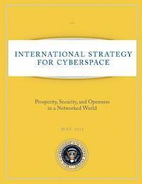 bokomslag International Strategy for Cyberspace: Prosperity, Security, and Openness in a Networked World