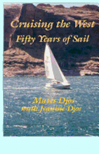 bokomslag Cruising the West: Fifty Years of Sail (revised)