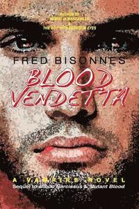 bokomslag Blood Vendetta: A Vampire Novel