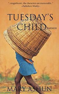 bokomslag Tuesday's Child: A Memoir