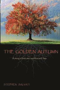 Stephen Salvati, Stephen Salvati, Sharon McCoy - Golden Autumn, Häftad