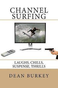 bokomslag Channel Surfing: Laughs, Chills, Suspense, Thrills